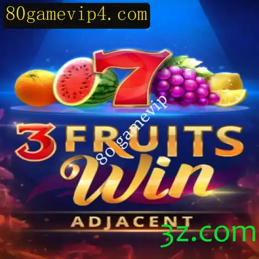 Descubra o Fascinante Mundo do 3FruitsWin: Diversão e Estratégia no 80 Gamevip